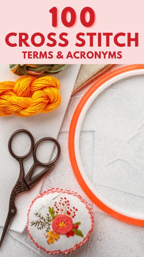 100 Cross Stitch Terms Made Easy: Your Guide to Mastering the Craft! -  Makenstitch