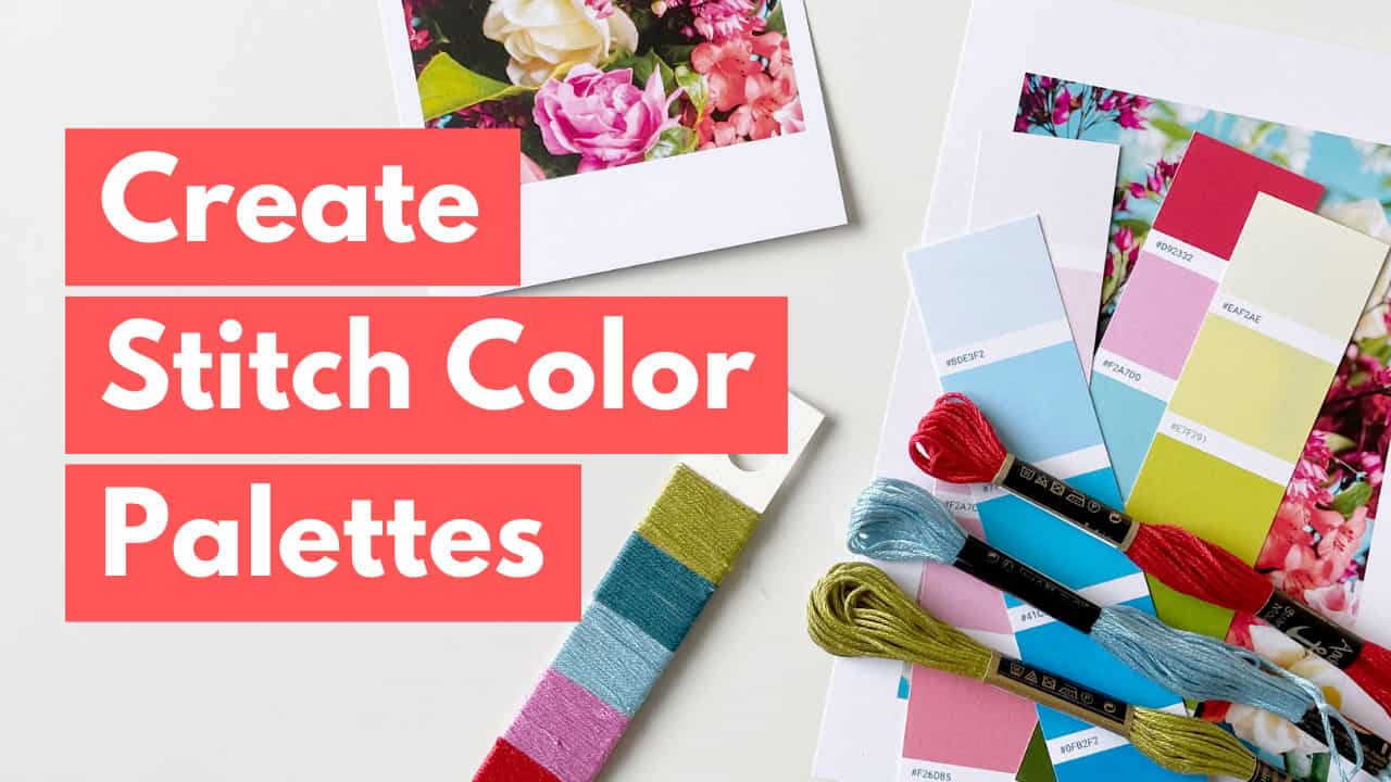 How to Create a Stitch Color Palette from a Photo - Makenstitch