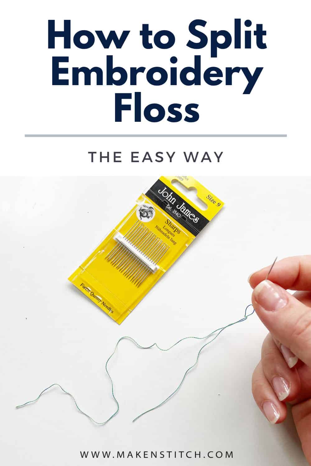 How to Split Embroidery Floss - Makenstitch