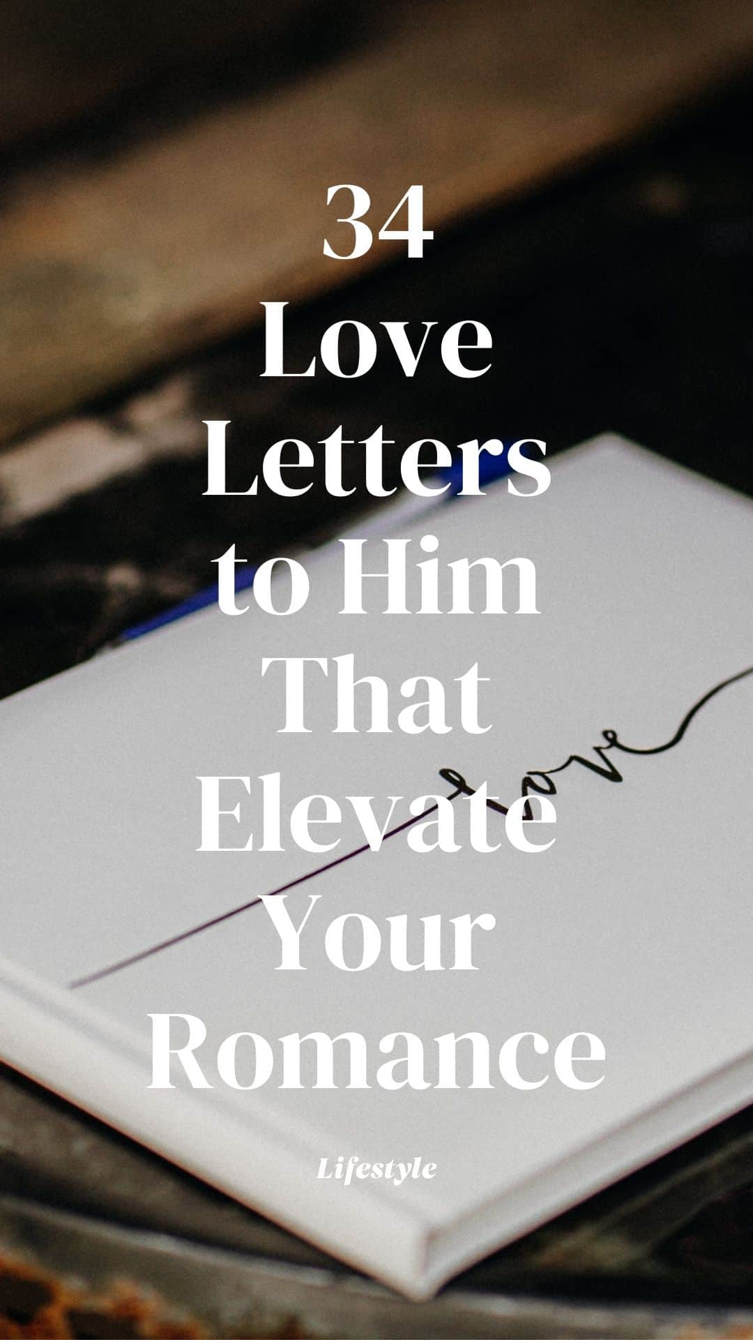 34 Love Letters to Him That Elevate Your Romance - Makenstitch